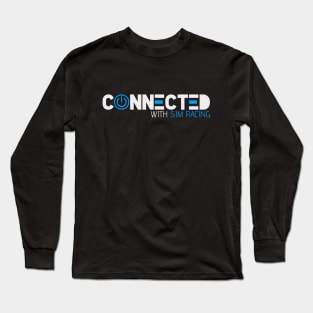 CONNECTED WITH SIM RACING Long Sleeve T-Shirt